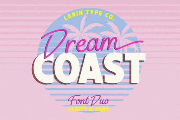 Dream Coast: Bringing 80s Retro Vibes to Modern Design Projects
