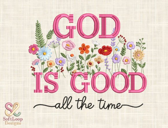 God Is Good Embroidery: A Modern Reminder of Faith in a Digital World