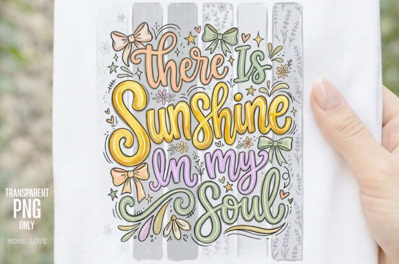 Sunshine in My Soul PNG Design